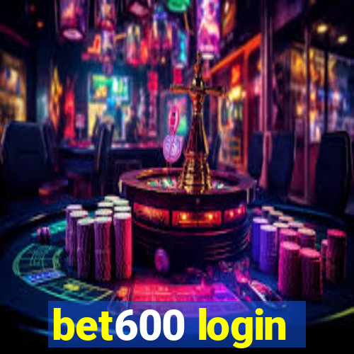bet600 login